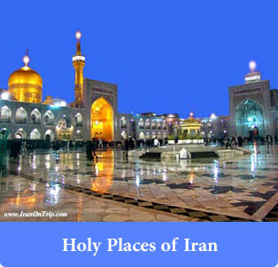 Holy Places in Iran - Trip to Iran