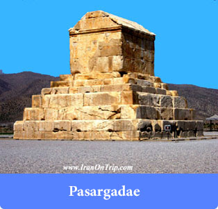 Pasargadae - Historical places of Iran