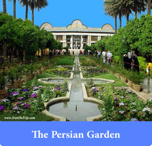 The Persian Garden - Historical places of Iran